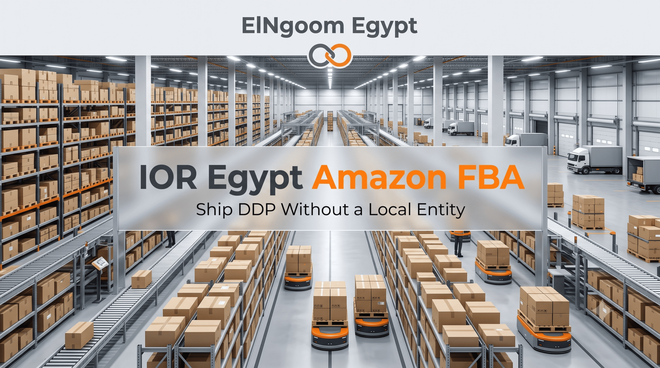 IOR Egypt Amazon FBA - Ship DDP to Egypt without a local entity